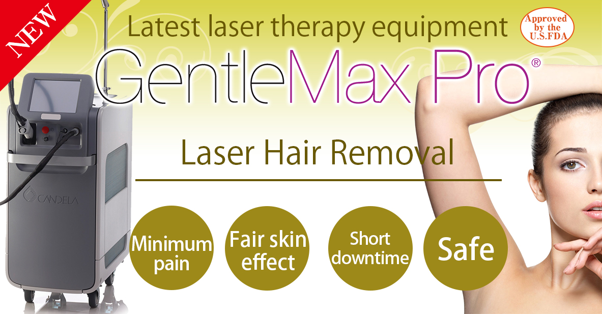 Hair Removal Treatment - GentleMax PRO / AZABU SKIN CLINIC